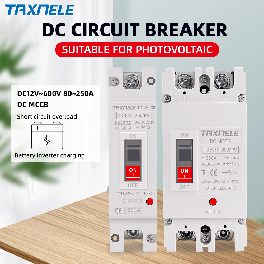 Taxnele Solar Molded Case DC Circuit Breaker MCCB Overload Switch Protector Solar Photovlusic PV