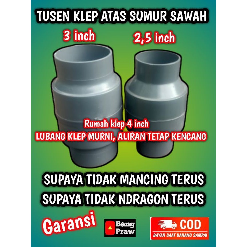 CARGO TUSEN RICE FIELD WELL VALVE / CHECK VALVE (2.5 นิ้ว & 3 นิ้ว)