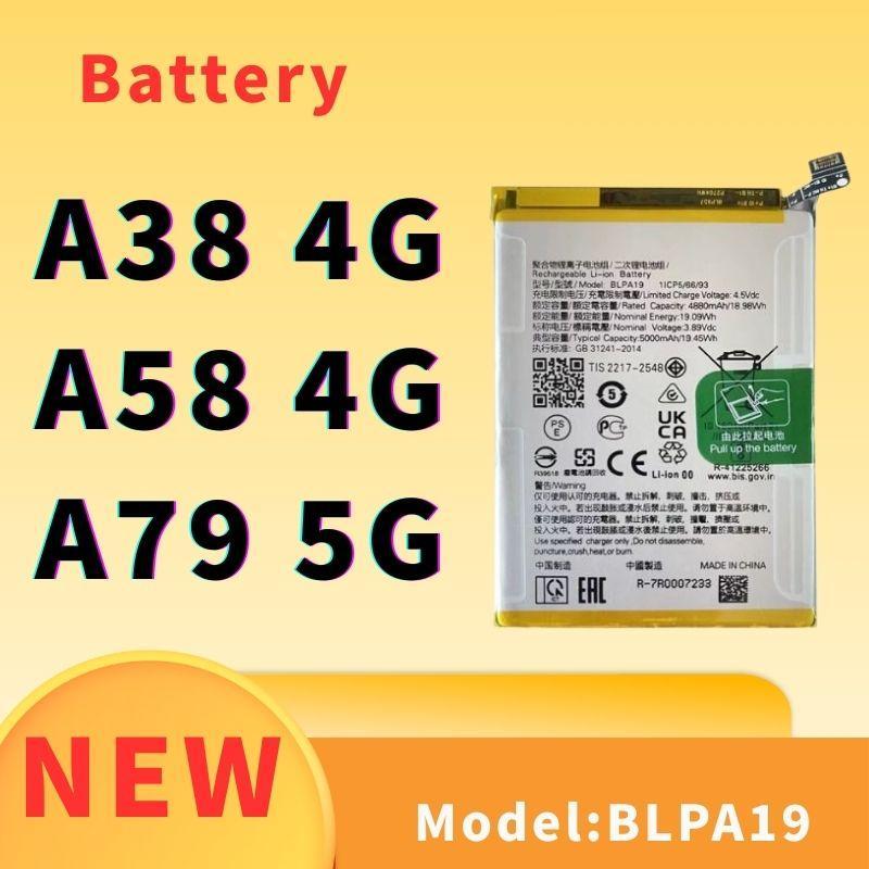 Battery For แบตเตอรี่ OPPO A38 / A58 / A79 5G BLPA19