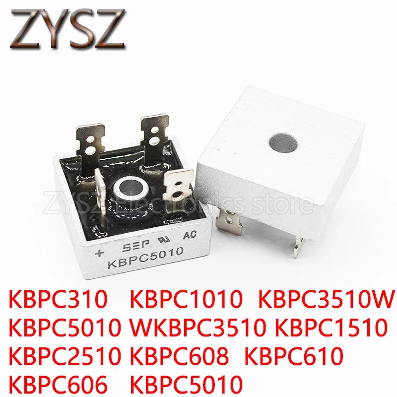 5PCS KBPC610 KBPC606 KBCP608 KBPC310 KBPC3510W KBPC5010W KBPC1010 KBPC3510 KBPC1510 KBPC2510 KBPC501