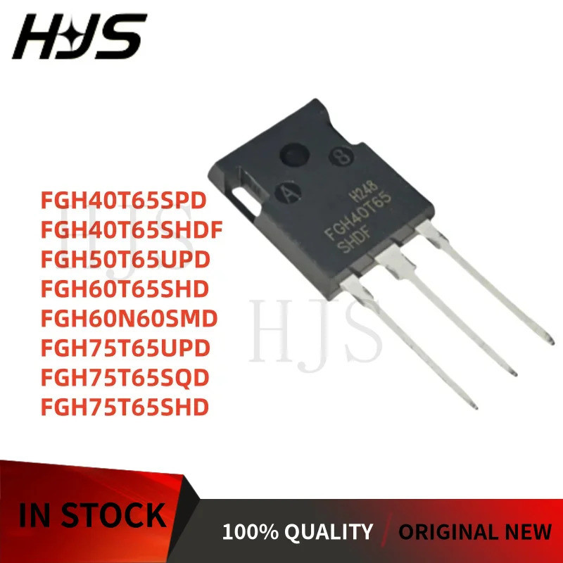 10 FGH40T65SPD FGH75T65UPD FGH75T65SQD FGH40T65SHDF FGH60T65SHD FGH60N60SMD FGH50T65UPD ชิป MOSZW65S