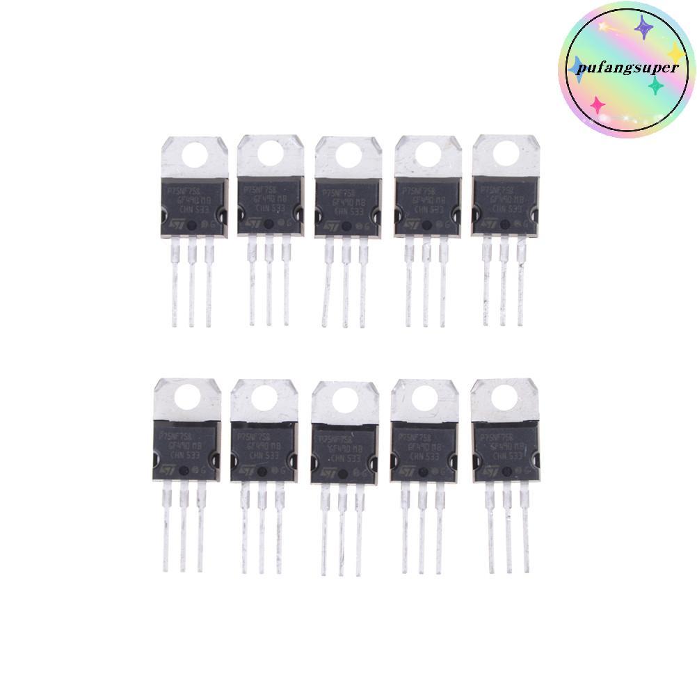 Pufangsuper 10PCS P75NF75 P75N75 STP75NF75 TO-220 ทรานซิสเตอร์ oril TH