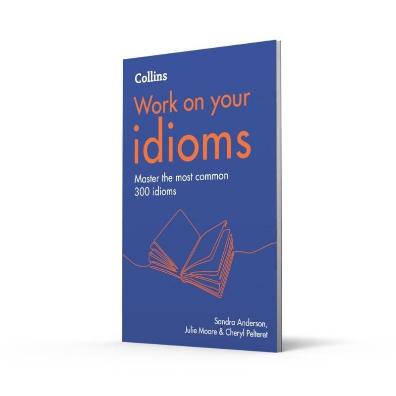 Collins Work on Your Idioms Straw edition Collins Overcoming Your Idioms Words หนังสือออกกําลังกายภา