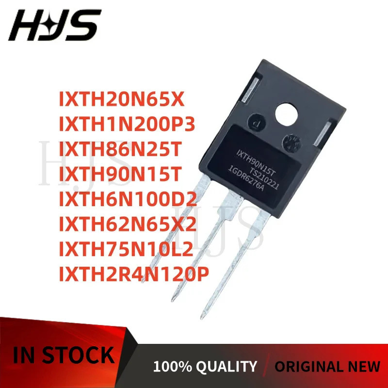 5 ชิ้น/ล็อตใหม่ IXTH20N65X IXTH1N200P3 IXTH2R4N120P IXTH86N25T IXTH6N100D2 IXTH90N15T IXTH62N65X7H ช
