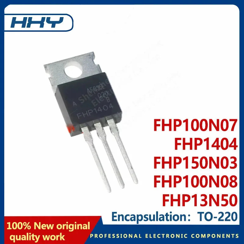 5PCS FHP1404 FHP150N03 FHP100N08 FHP13N50 TO-220 ทุ่มเทให้กับอินเวอร์เตอร์ทรานซิสเตอร์ภาคสนาม-effect
