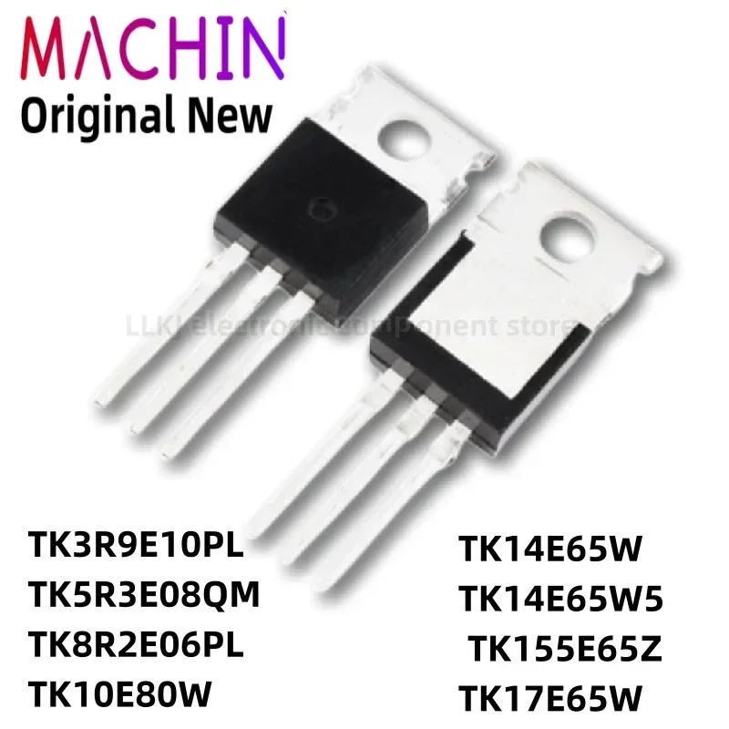 5pcs TK3R9E10PL TK5R3E08QM TK8R2E06PL TK10E80W TK14E65W TK14E65W5 TK155E65Z TK17E65W TO220 Field Eff