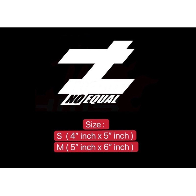 (Ready Stock)S168# NO EQUALI Style 2 Car Vinyl Decal Sticker