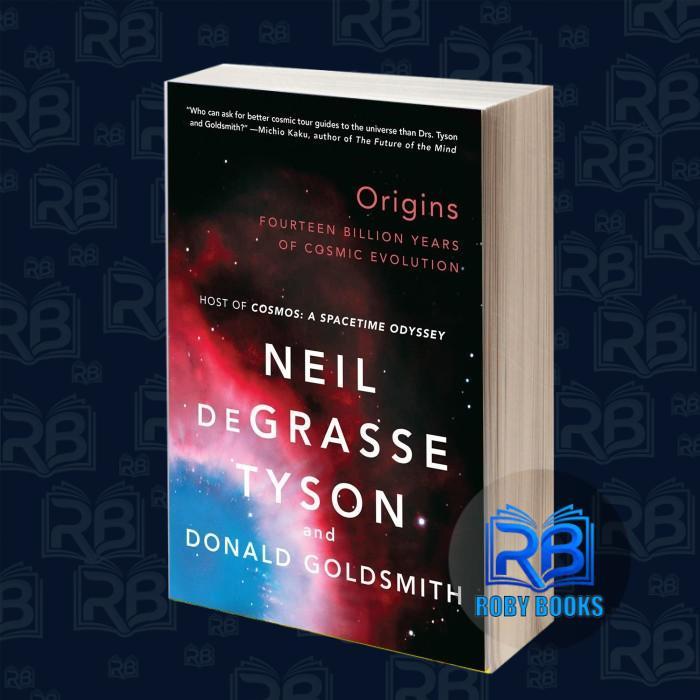 Origins Neil deGrass Tyson, Donald Goldsmith