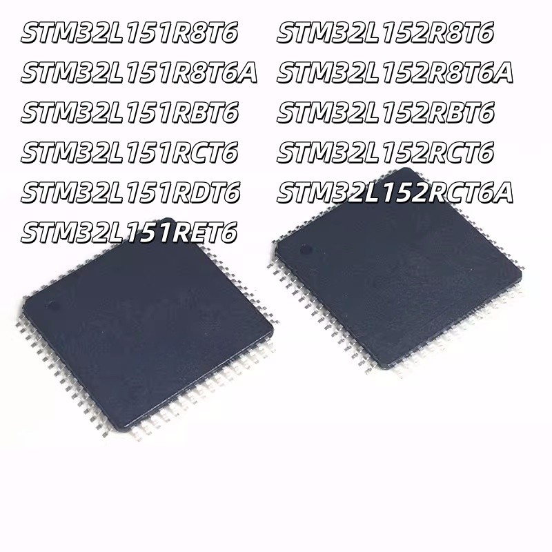 ยี่ห้อใหม่เดิม STM32L151 32L152 R8T6 R8T6A 32L152RBT6 RCT6 RDT6 RET6 RCT6A