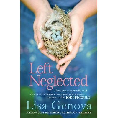 [BnB] Negelected ซ้าย USED โดย Lisa Genova (มือสอง: ดีมาก)