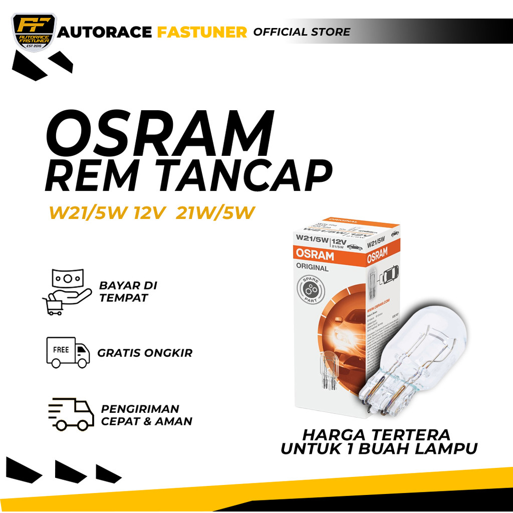OSRAM T20 12V 21/5W - 7515 ไฟเบรคแบบเสียบปลั๊ก