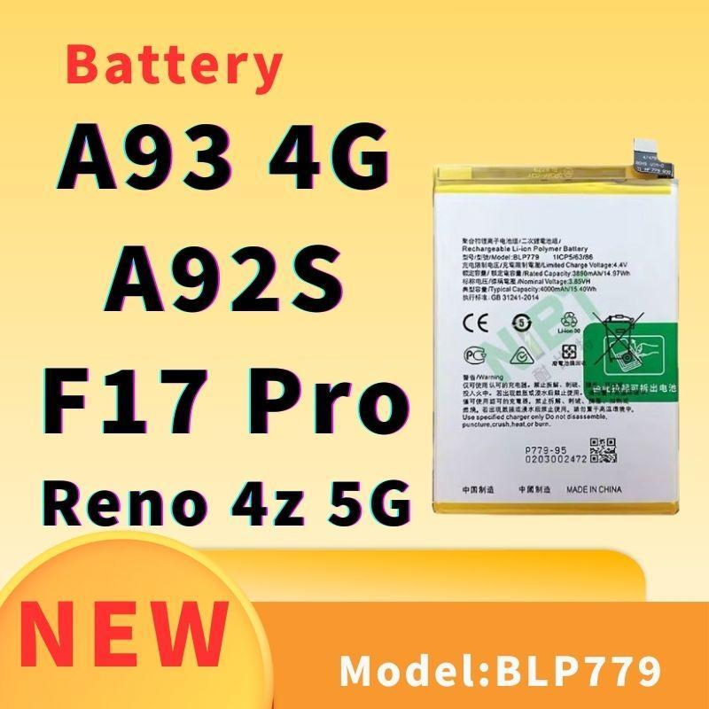 Battery For แบตเตอรี่ OPPO A93 4G / Reno 4Z 5G / F17 Pro BLP779