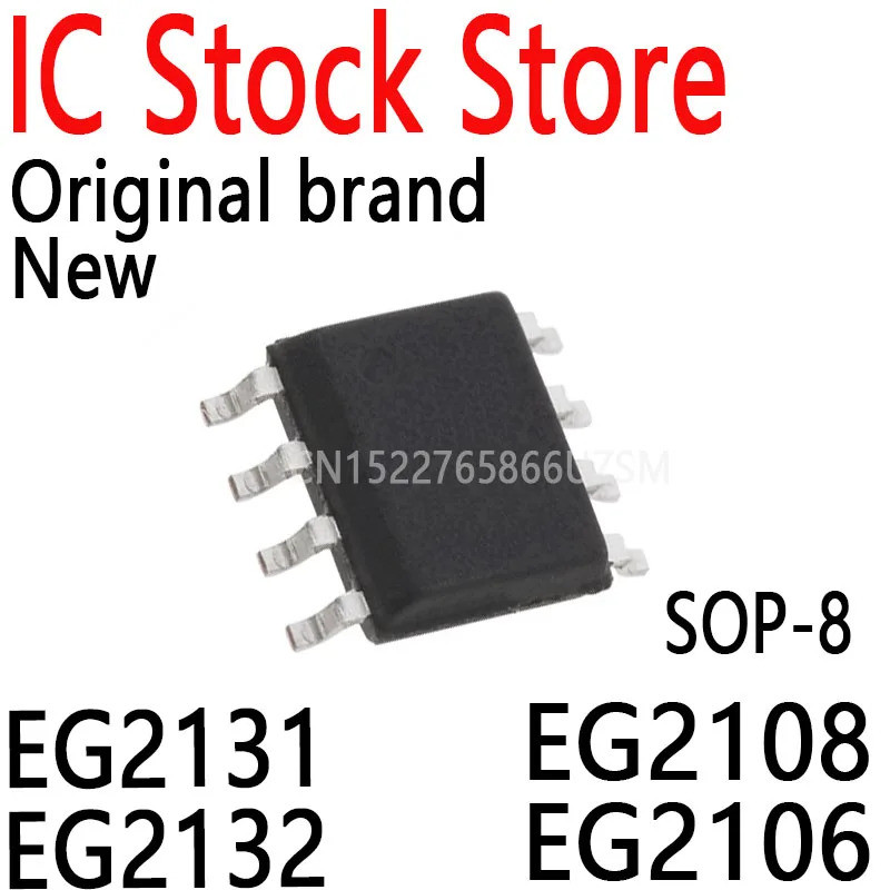 5PCS EG2131 EG2132 EG2108 EG2106 SOIC-8 SOP8 ไดร์เวอร์ IC