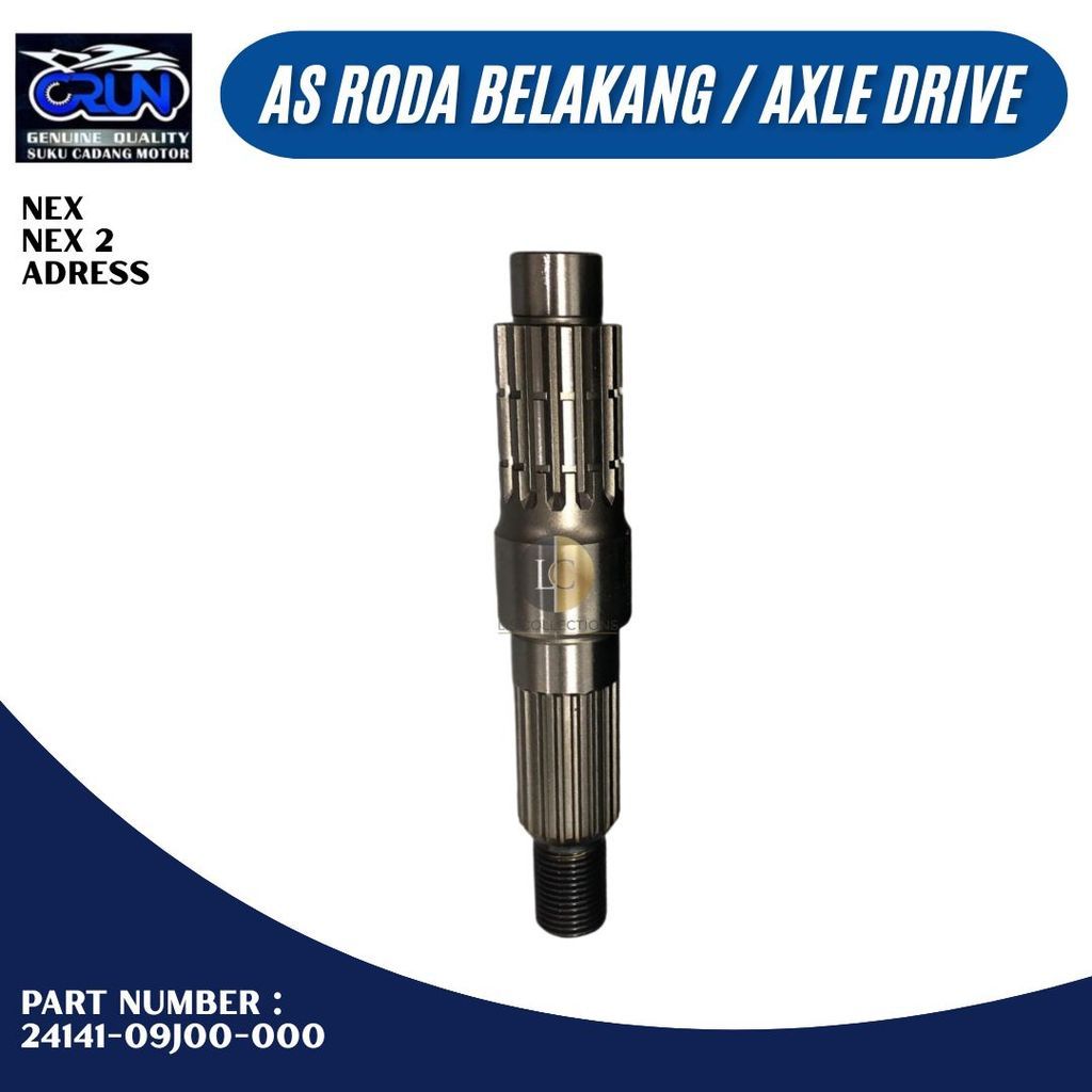 24141-09J00 เพลาหลัง Suzuki NEX Axle NEX 2 ADRESS Axle Drive CRUN