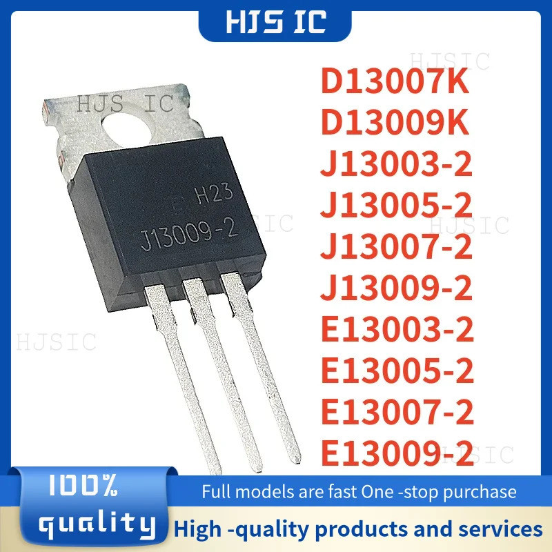 5PCS D13007K D13009K J13003-2 J13005-2 J13007-2 J13009-2 E13003-2 E13005-2 E13007-2 E13009-2 TO-220 
