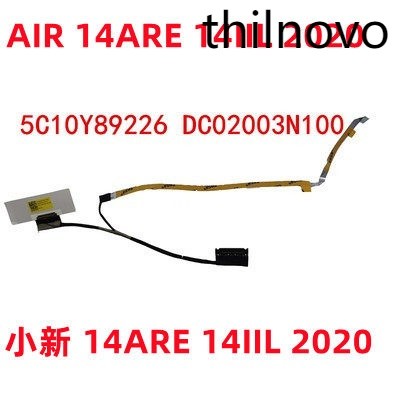 เหมาะสําหรับ Lenovo Air-14IIL-14ARE 2020 สายหน้าจอ 5C10Y89226 DC02003N100