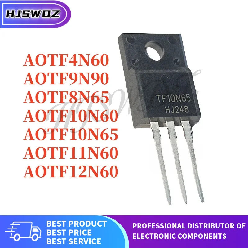 10PCS AOTF9N90 AOTF4N60 AOTF10N60 AOTF11N60 AOTF10N65 AOTF12N60 AOTF8N65 TF9N90 TF4N60 TF10s TF60N65