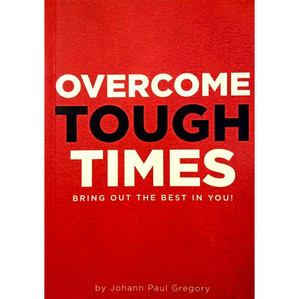 [BnB] USED Overcome Tough Times โดย Johann Paul Gregory (มือสอง: ดีมาก)