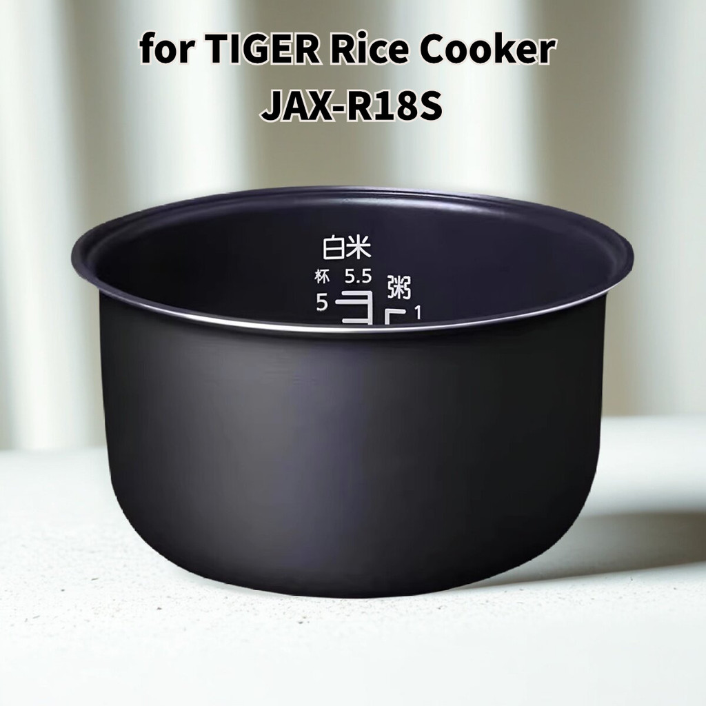 ใช้ได้กับหม้อชั้นในหม้อหุงข้าวยี่ห้อ Tiger JAX-R18S