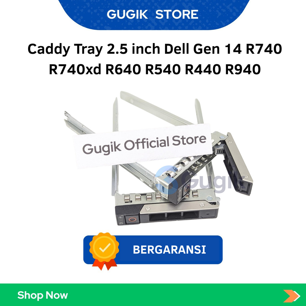 ถาดแคดดี้ 2.5 นิ้ว Dell Gen 14 R740 R740xd R640 R540 R440 R940