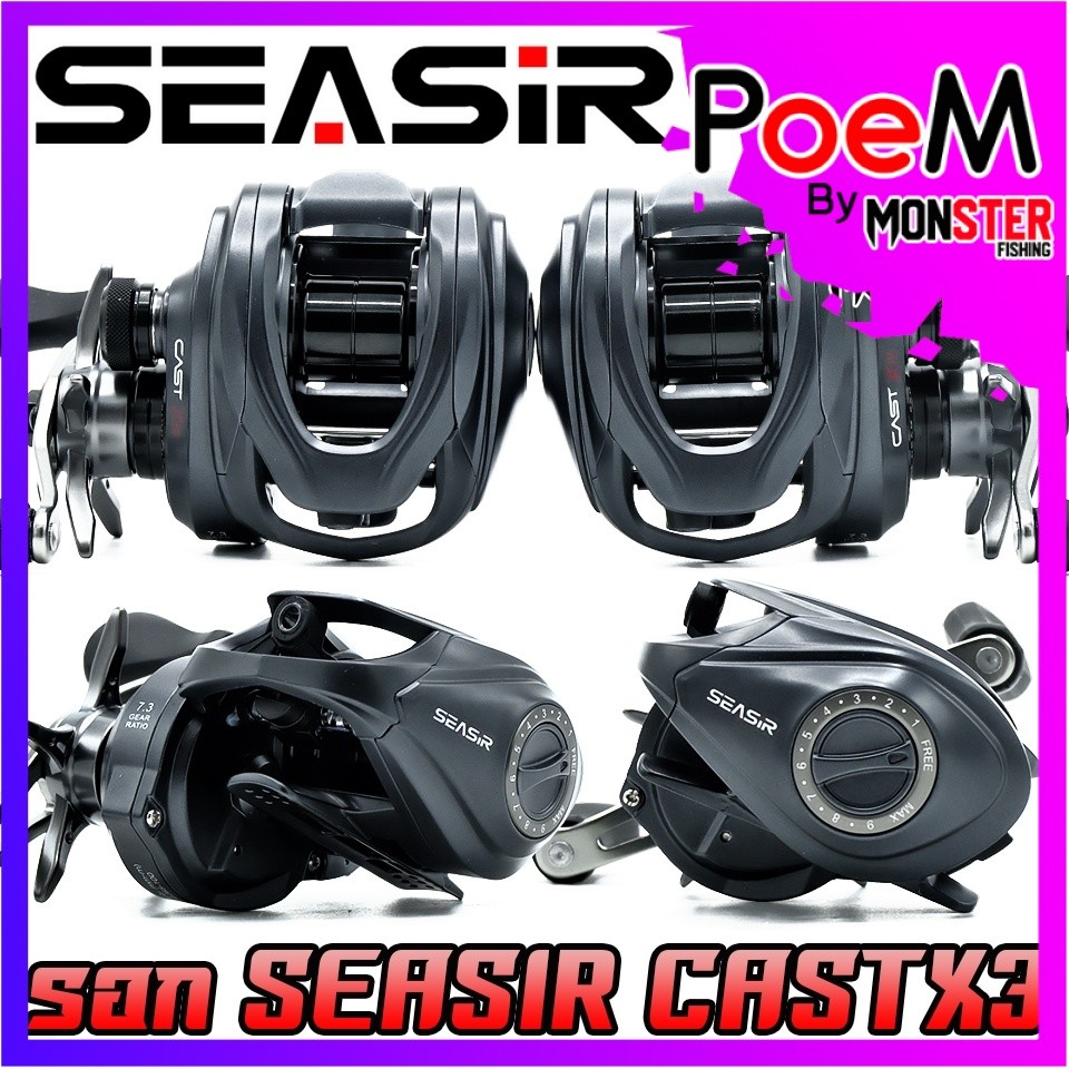 รอกตกปลา รอกหยดน้ำ SEASIR รุ่น CAST-X3 (Semi-ceramic bearings) รอบ 7.3:1 by SEASIR (มีทั้งหมุนซ้ายแล