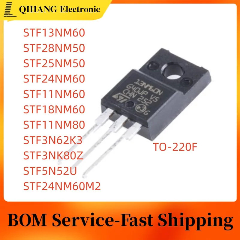 5PCS STF13NM60 STF28NM50 STF25NM50 STF24NM60 STF11NM60 STF18NM60 STF11NM80 STF3N62K3 STF3 STF3 STF3N