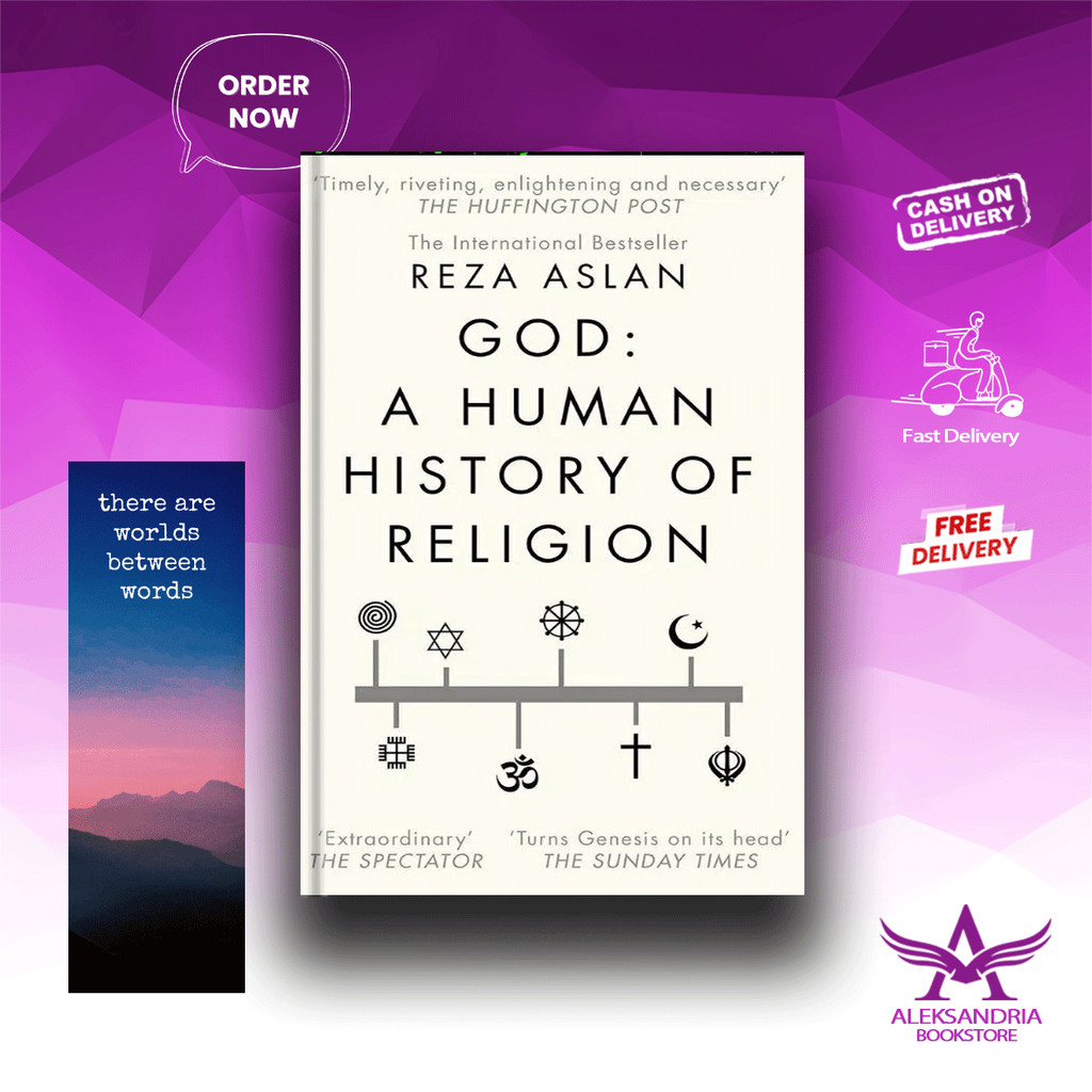 God : ประวัติศาสตร์มนุษย์แห่งศาสนา - Reza Aslan (ภาษาอังกฤษ)