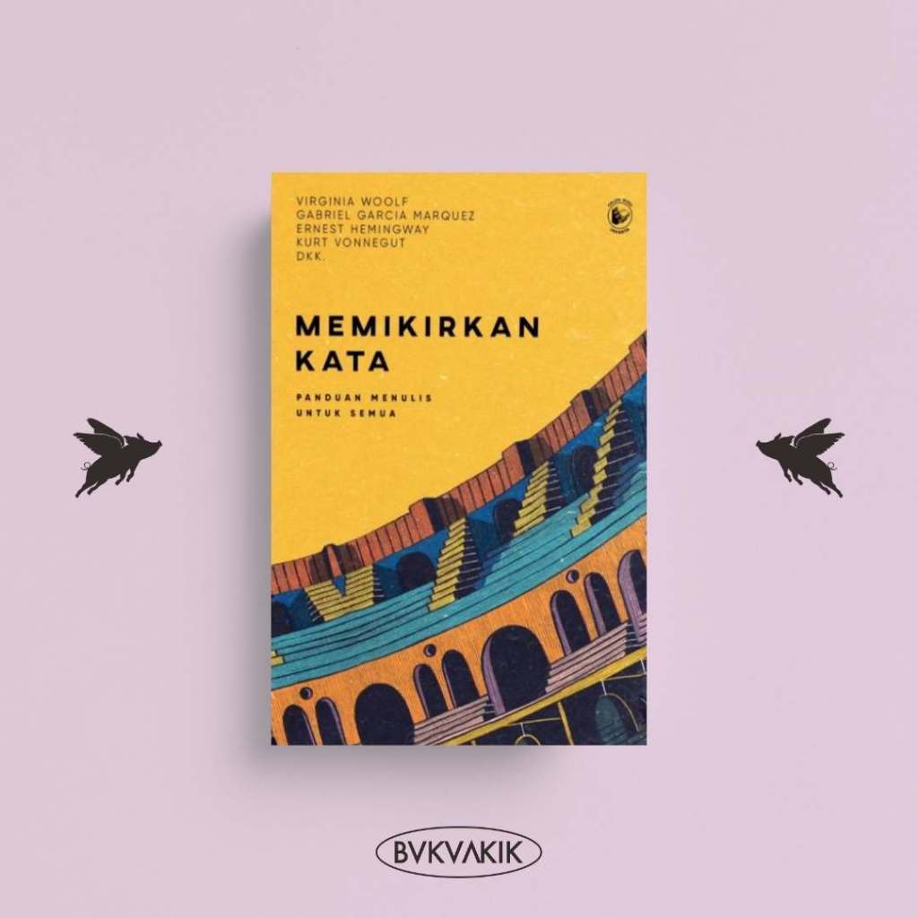 คําคิด: คู่มือการเขียนสําหรับ All - Gabriel Garcia Marquez, Virginia Woolf et al