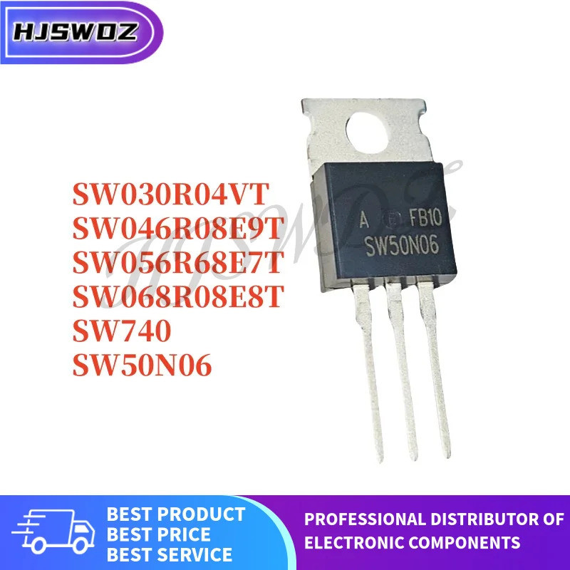 10PCS SW740 SW068R08E8T SW046R08E9T SW030R04VT SW056R68E7T SW50N06 TO-220 MOSFET ยี่ห้อใหม่ในสต็อกชิ