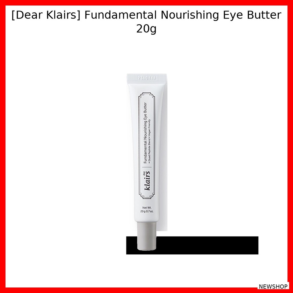 [Dear Klairs] Fundamental Nourishing Eye Butter 20g / Hydrating Nourishin by NEWSHOP