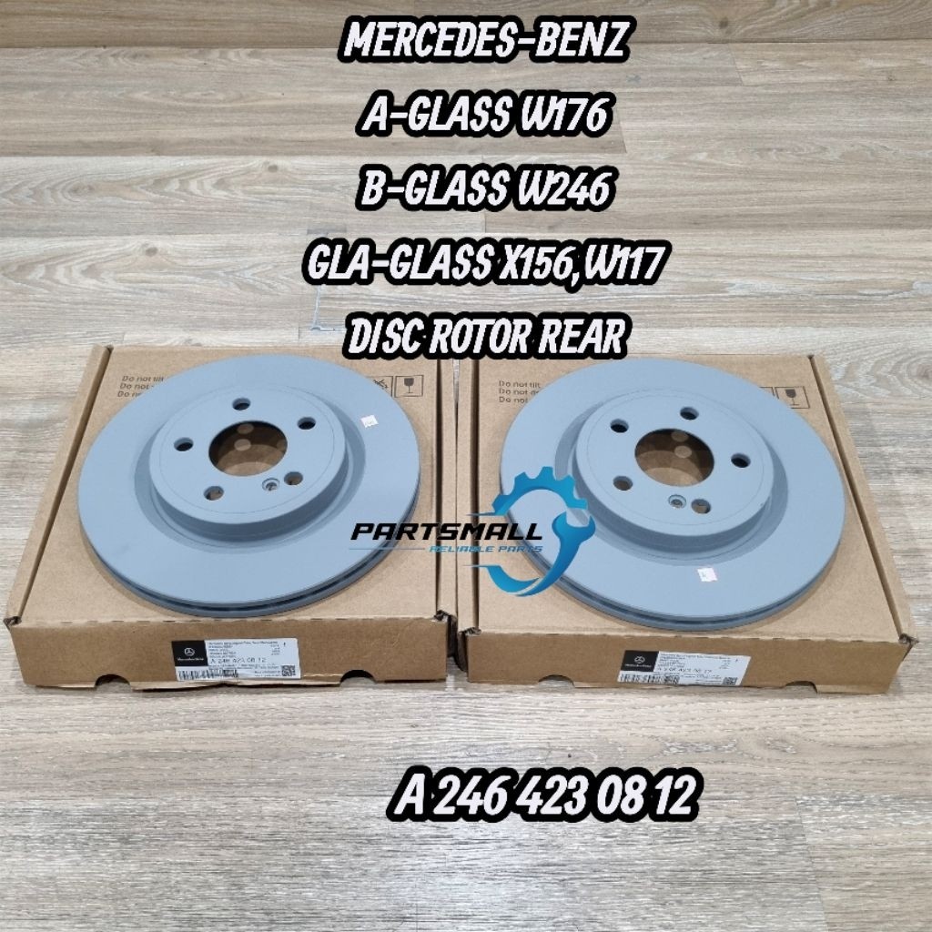 MERCEDES BENZ A CLASS W176 CLA W117 GLA W156 REAR DISC ROTOR 246 423 08 12 2464230812
