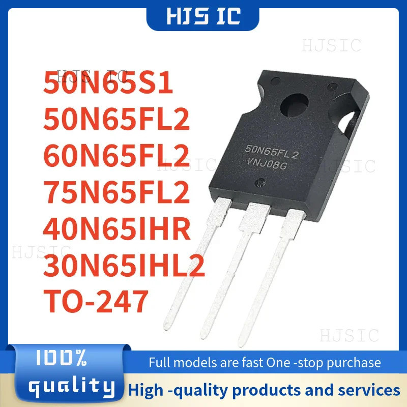 5PCS 75N65FL2 60N65FL2 50N65FL2 50N65S1 40N65IHR 30N65IHL2 TO-247 ทรานซิสเตอร์ในสต็อก