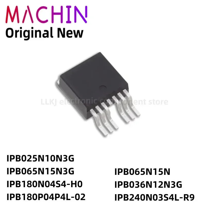 5pcs IPB025N10N3G IPB065N15N3G IPB180N04S4-H0 IPB180P04P4L-02 IPB065N15N IPB036N12N3S4L-7B24R9S4L ทร