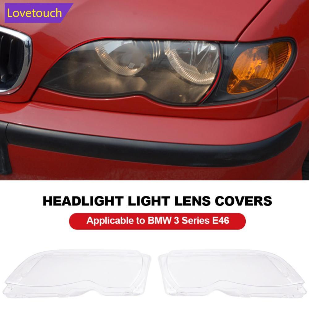 LOVETOUCH ไฟหน้ารถเลนส์ใสฝาครอบไฟหน้าสําหรับ BMW 3 Series E46 318i 320i 325i 4 ประตูซีดาน 2002-2005 