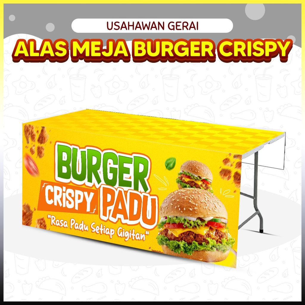 CRISPY BURGER แผ่นรองโต๊ะ - ธุรกิจแผงลอย / Ramadan Bazaar / ตลาดกลางคืน / Petang / เช้า / แผงลอย / อ