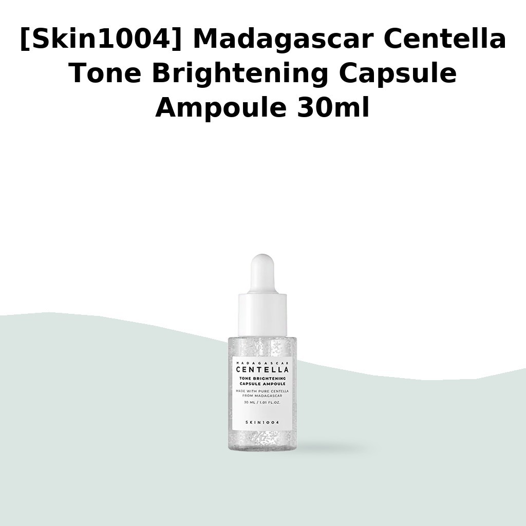 [Skin1004] Madagascar Centella Tone Brightening Capsule Ampoule 30ml / Korean Ampoule / Brightening 