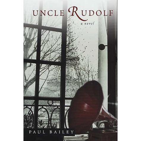 [BnB] USED Uncle Rudolf: A Novel โดย Paul Bailey (มือสอง: ดีมาก)