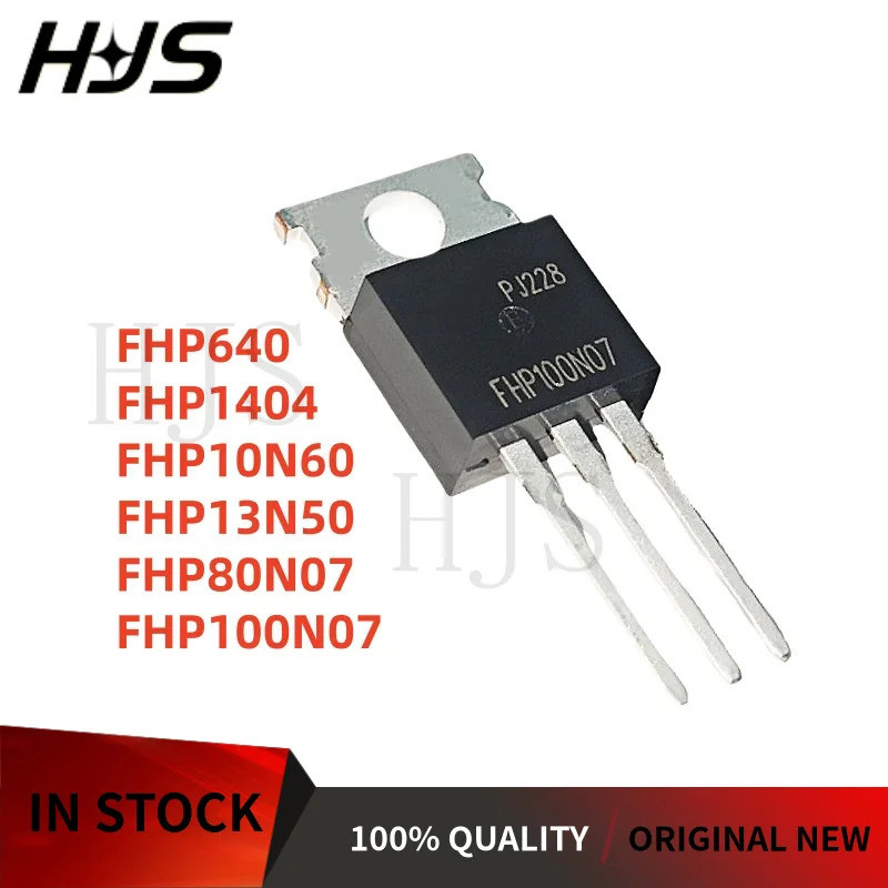 10 ชิ้นยี่ห้อ FHP20N40 FHP13N50 FHP1404 FHP80N07 FHP10N60 FHP640 FHP100N07 TO-220 ทรานซิสเตอร์ในสต็อ