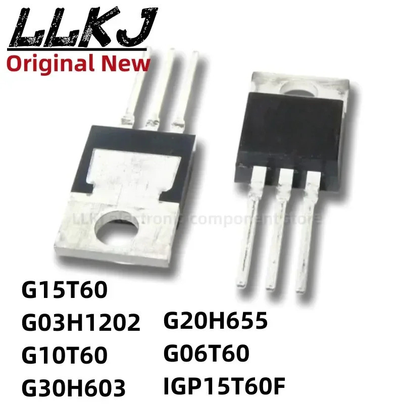 5pcs G15T60 G03H1202 G10T60 G30H603 G20H655 G06T60 IGP15T60F TO-220 Field Effect ทรานซิสเตอร์