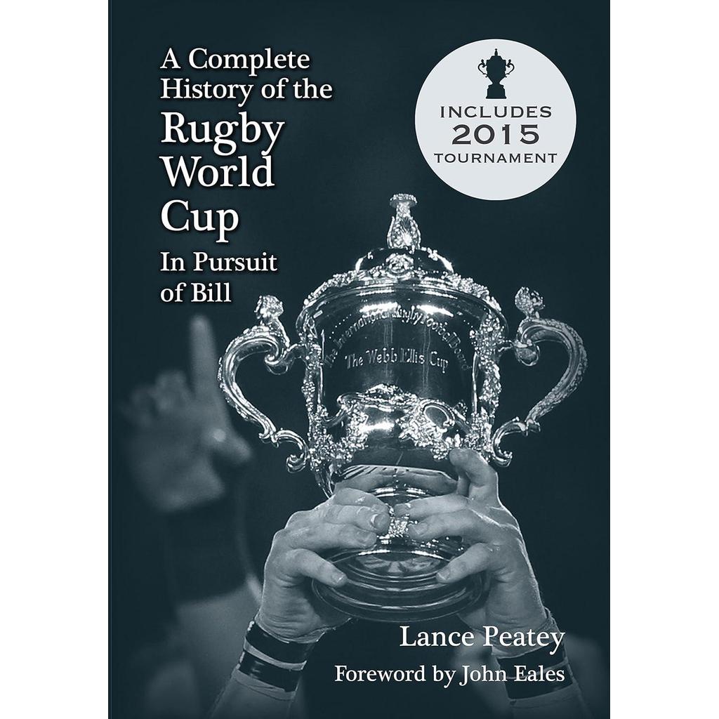 [BnB] USED A Complete History of Rugby World Cup โดย Lance Peatey (มือสอง: ดีมาก)