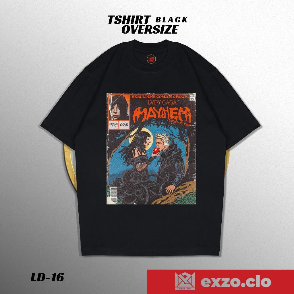 EXZO MAYHEM LADY GAGA ผ้าฝ้าย OVERSIZE สีดําหวี 24s MAYHEM สีดํา TSHIRT