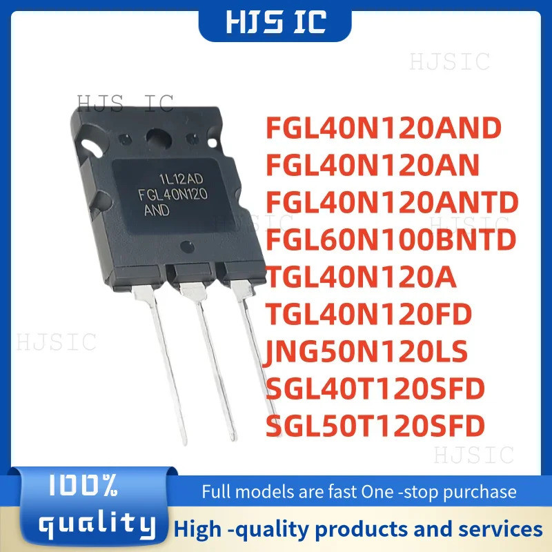 5PCS FGL40N120AND FGL40N120AN FGL40N120ANTD FGL60N100BNTD TGL40N120A TGL40N120FD JNG50N120LS SGL40T5