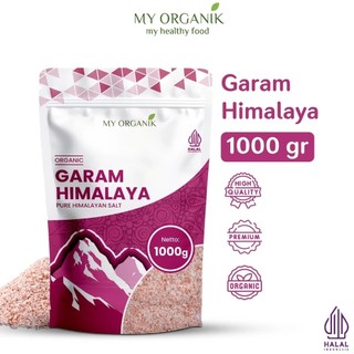 My Organik Garam Himalaya Original 1Kg Himalayan Pink Salt Tanpa Campuran Pewarna Murni