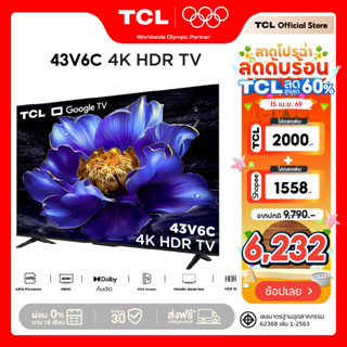 NEW 2025 TCL TV รุ่น V6C ขนาด 43 นิ้ว 4K UHD Google TV รุ่น …