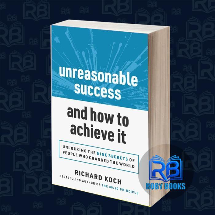 ประสบความสําเร็จที่ไม่ผ่านการใช้และวิธี Achieve It Richard Koch