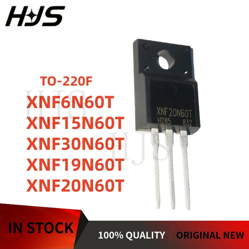 10 ชิ้น XNF6N60T XNF15N60T XNF19N60T XNF20N60T XNF30N60T 100% ทรานซิสเตอร์ใหม่ในสต็อก TO-220F ชิป ic