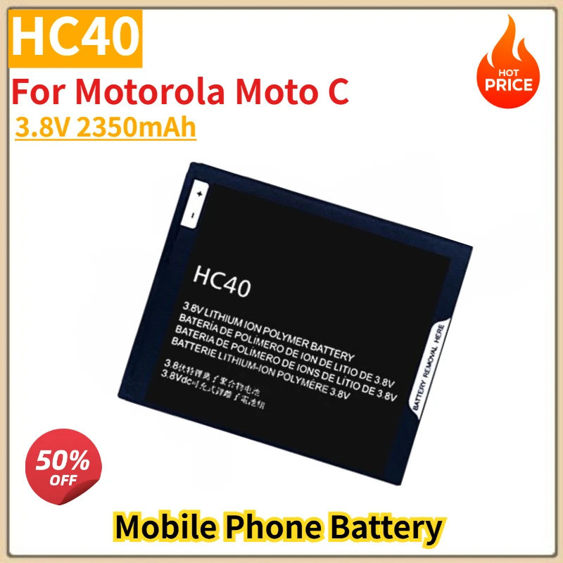 HC40 แบตเตอรี่โทรศัพท์คุณภาพสูง 3.8V 2350mAh สําหรับ Motorola Moto C ยี่ห้อใหม่เปลี่ยนแบตเตอรี่