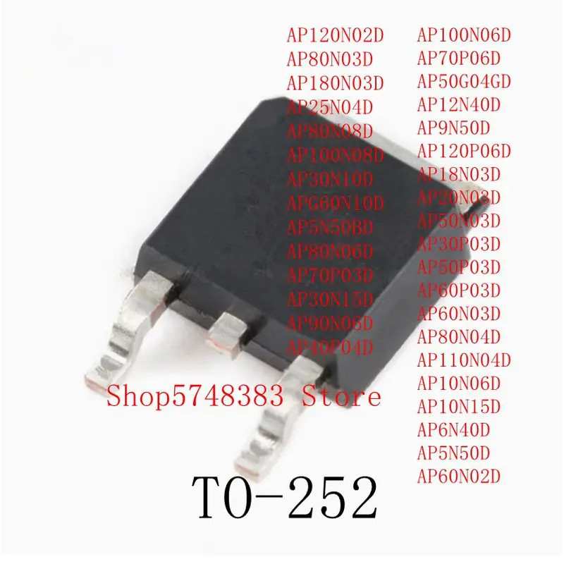 5PCS AP40P04D AP100N06D AP70P06D AP50G04GD AP12N40D AP9N50D AP120P06D AP18N03D AP20N03D AP50D AP252D
