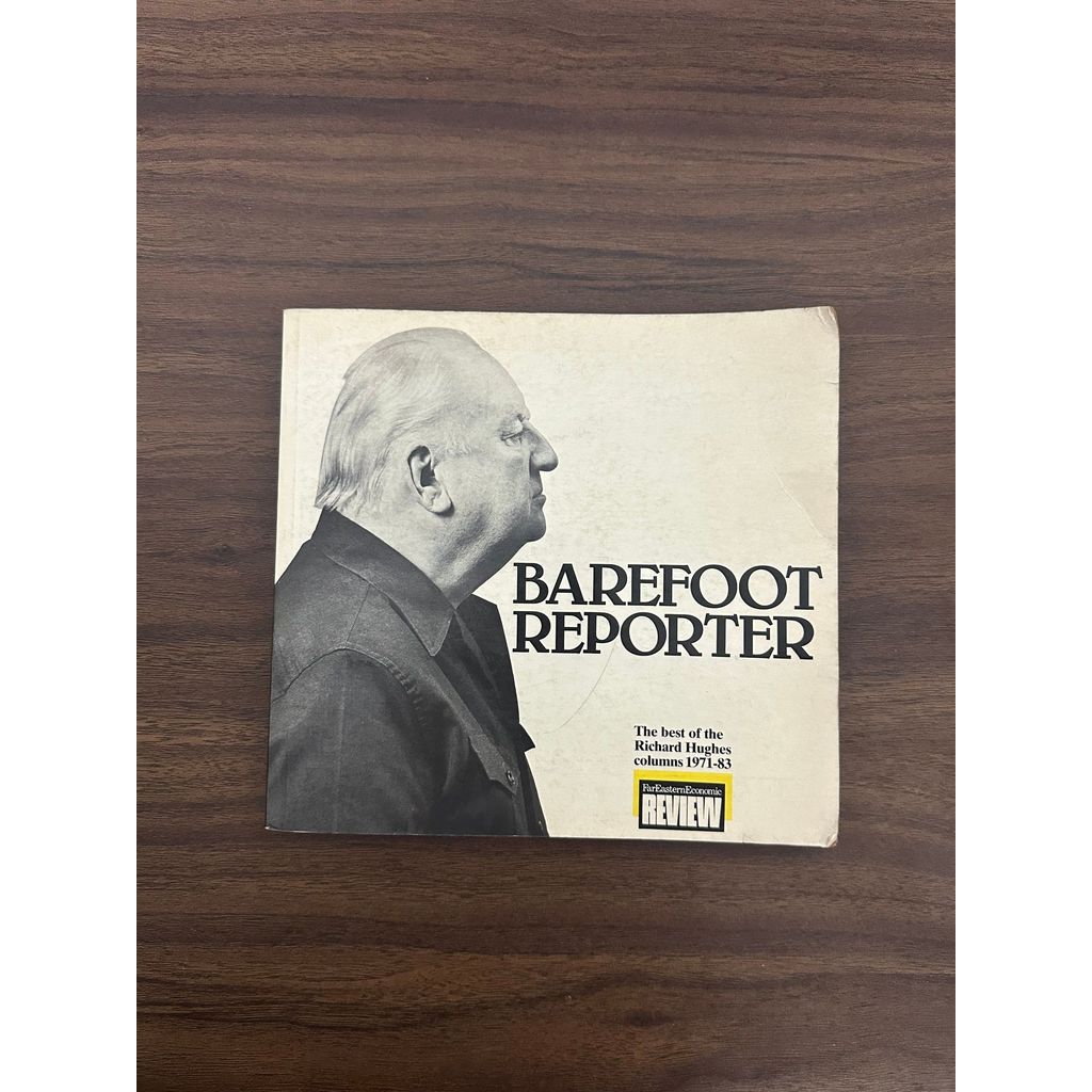 [หนังสือมือสอง] ผู้รายงาน Barefoot: สุดยอดคอลัมน์ Richard Hughes - Richard Hughes [สภาพ: B]