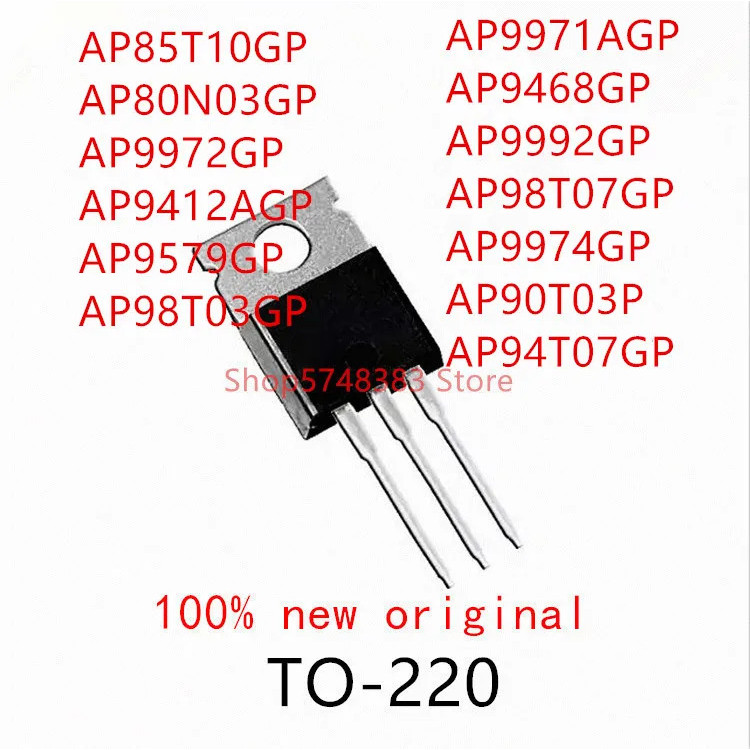 5PCS AP85T10GP AP80N03GP AP9972GP AP9412AGP AP9579GP AP98T03GP AP9971AGP AP9468GP AP9992GP AP98T07GP
